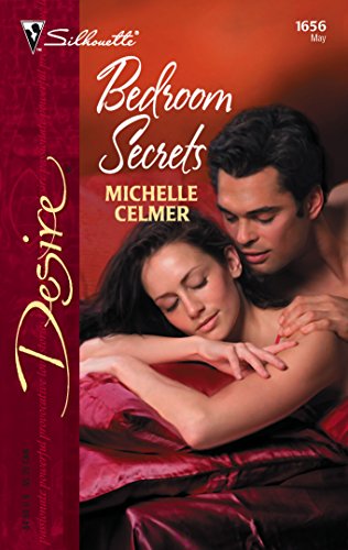 Bedroom Secrets (Harlequin Desire) (9780373766567) by Celmer, Michelle