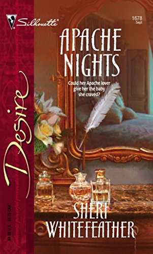 Stock image for Apache Nights (Harlequin Desire) for sale by Bayside Books