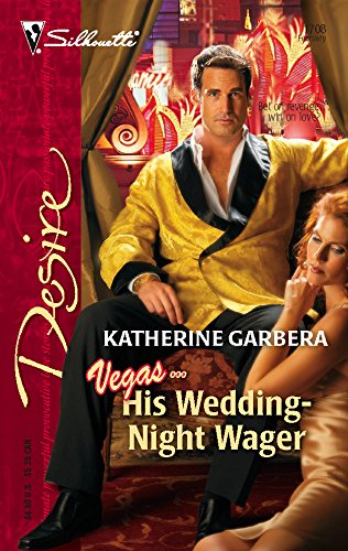 Imagen de archivo de His Wedding-Night Wager (What Happens in Vegas.) a la venta por Ergodebooks
