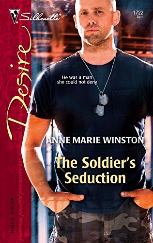 Imagen de archivo de The Soldier's Seduction a la venta por Better World Books