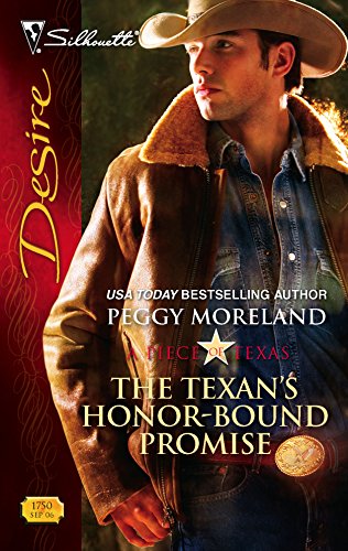 The Texan's Honor-Bound Promise (A Piece of Texas) (9780373767502) by Moreland, Peggy