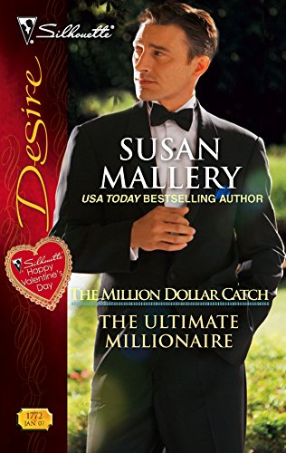 9780373767724: The Ultimate Millionaire (Harlequin Desire)