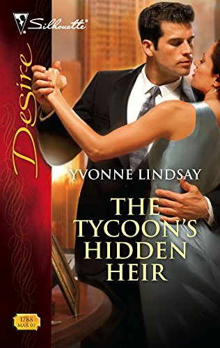 Stock image for The Tycoon's Hidden Heir (Silhouette Desire #1788) for sale by Modetz Errands-n-More, L.L.C.