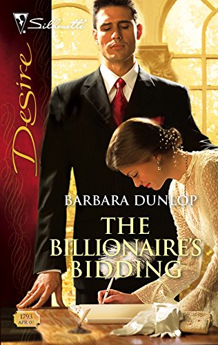 Imagen de archivo de The Billionaire's Bidding (Harlequin Desire) a la venta por Once Upon A Time Books