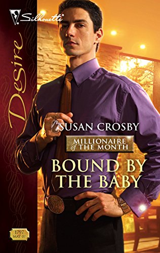 Stock image for Bound by the Baby (Millionaire of the Month, 2) for sale by Once Upon A Time Books