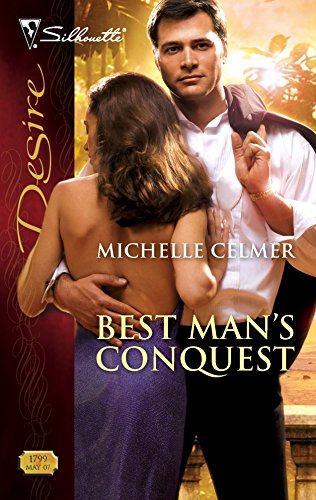 Imagen de archivo de Best Man's Conquest (Harlequin Desire) a la venta por ThriftBooks-Atlanta
