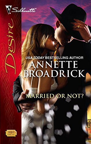 9780373768400: Married or Not? (Harlequin Desire)