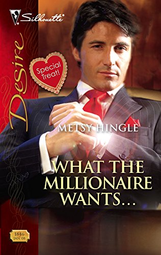 Stock image for What the Millionaire Wants. for sale by ThriftBooks-Dallas