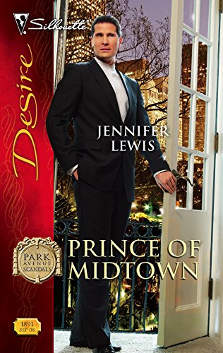 Prince of Midtown (Park Avenue Scandals) (9780373768912) by Lewis, Jennifer