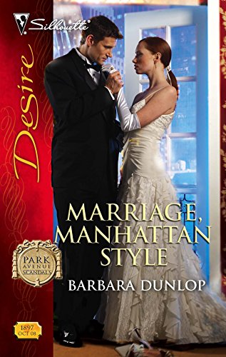 9780373768974: Marriage, Manhattan Style (Park Avenue Scandals)