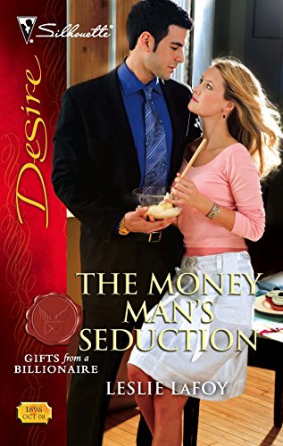 9780373768981: The Money Man's Seduction
