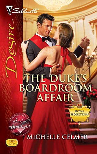 Imagen de archivo de The Duke's Boardroom Affair (Royal Seductions, 1) a la venta por SecondSale