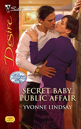 Secret Baby, Public Affair (Rogue Diamonds) (9780373769308) by Lindsay, Yvonne