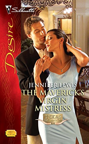 Stock image for The Maverick's Virgin Mistress (Texas Cattleman's Club: Maverick County Millionaires) for sale by Gulf Coast Books
