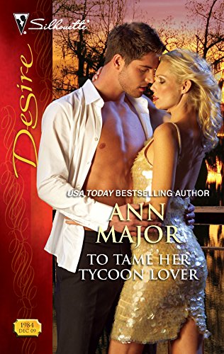 9780373769841: To Tame Her Tycoon Lover