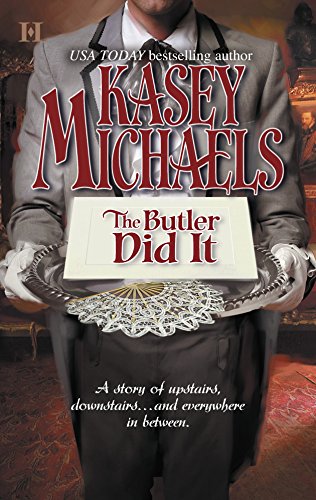 The Butler Did It (Westham-Brentwood, 1) (9780373770069) by Michaels, Kasey