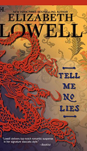 Tell Me No Lies (9780373771257) by Lowell, Elizabeth