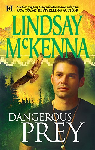 Beispielbild fr Dangerous Prey (Morgan's Mercenaries) zum Verkauf von Your Online Bookstore