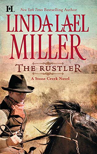 9780373773305: The Rustler (A Stone Creek Novel, 3)