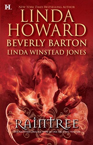 Raintree: Inferno / Sanctuary / Haunted (9780373773428) by Howard, Linda; Jones, Linda Winstead; Barton, Beverly