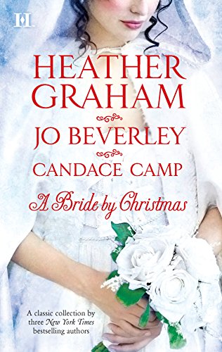 A Bride by Christmas: An Anthology (9780373773435) by Beverley, Jo; Camp, Candace; Graham, Heather