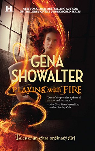 9780373773916: Playing With Fire (Tales of an Extraordinary Girl)
