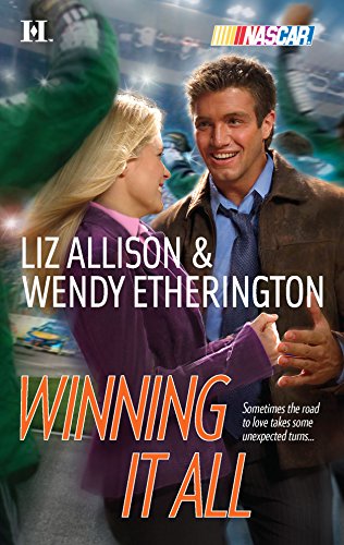 Winning It All (Nascar) (9780373774029) by Etherington, Wendy; Allison, Liz