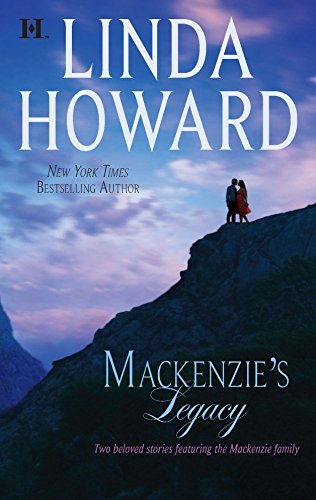 9780373774296: Mackenzie's Legacy: Mackenzie's MountainMackenzie's Mission