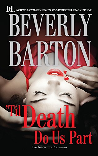 'Til Death Do Us Part: An Anthology (The Protectors (Intimate Moments)) (9780373775996) by Barton, Beverly