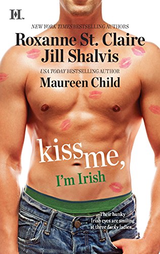 Beispielbild fr Kiss Me, I'm Irish : The Sins of His Past; Tangling with Ty; Whatever Reilly Wants. zum Verkauf von Better World Books