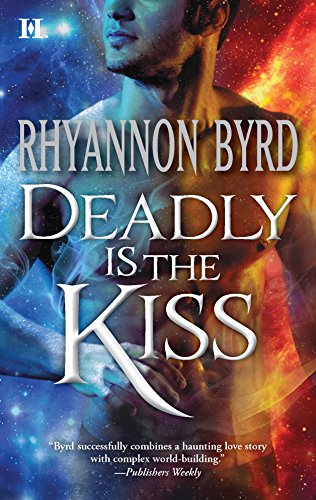Beispielbild fr Deadly Is the Kiss (Hqn) zum Verkauf von Wonder Book