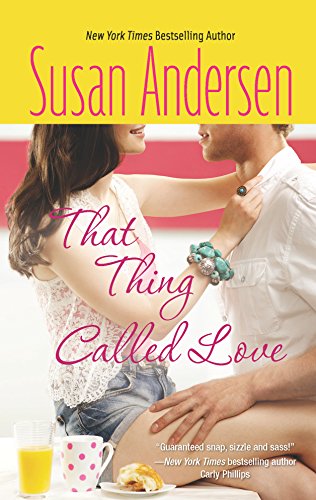 9780373776917: That Thing Called Love (Bradshaw Brothers, 1)