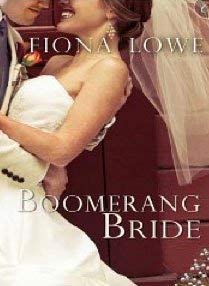 Beispielbild fr Boomerang Bride zum Verkauf von Better World Books: West