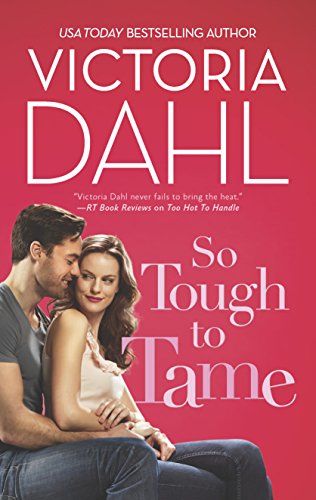 Stock image for So Tough to Tame (Jackson Hole, 3) for sale by Jenson Books Inc