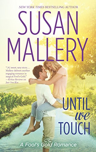 9780373778935: Until We Touch: 20 (Fool's Gold Romance)