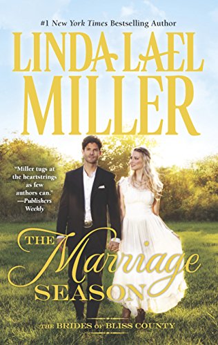 9780373779338: The Marriage Season (Brides of Bliss County, 3)