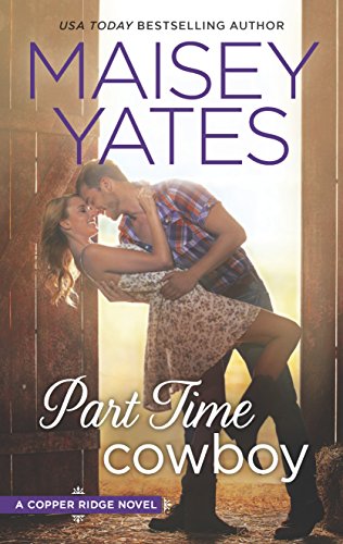 9780373779598: Part Time Cowboy (Copper Ridge, 2)