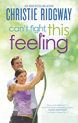 9780373780037: Can't Fight This Feeling (Cabin Fever)