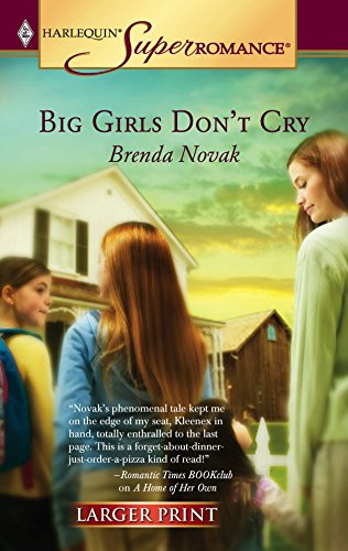 Big Girls Don't Cry (9780373780419) by Novak, Brenda