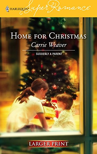 Stock image for Home For Christmas (Mills & Boon Superromance) (Suddenly a Parent, Book 4) for sale by AwesomeBooks