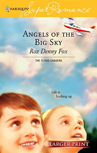 Stock image for Angels of the Big Sky for sale by Better World Books