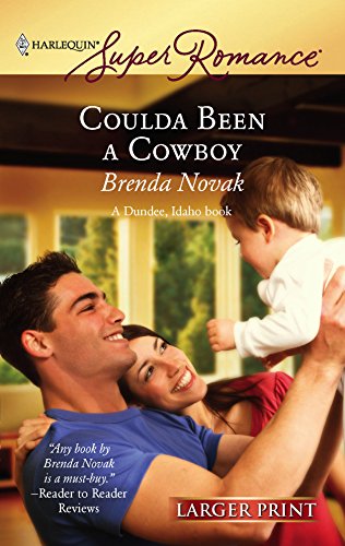 Coulda Been a Cowboy (9780373781676) by Novak, Brenda