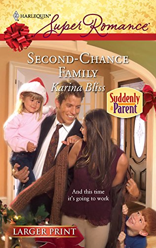 9780373782697: Second-Chance Family (Larger Print Harlequin Super Romance)