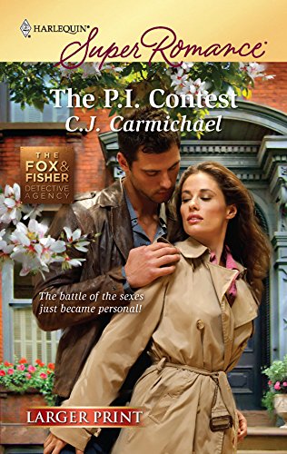 The P.I. Contest (9780373783625) by Carmichael, C.J.