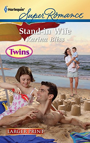 9780373784677: Stand-In Wife (Larger Print Harlequin Super Romance: Twins)