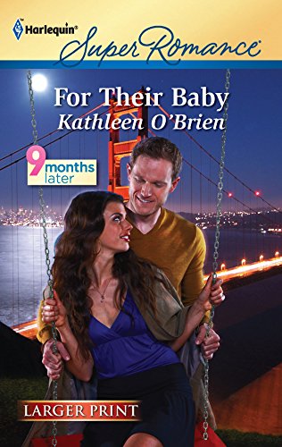 For Their Baby (9780373784820) by O'Brien, Kathleen