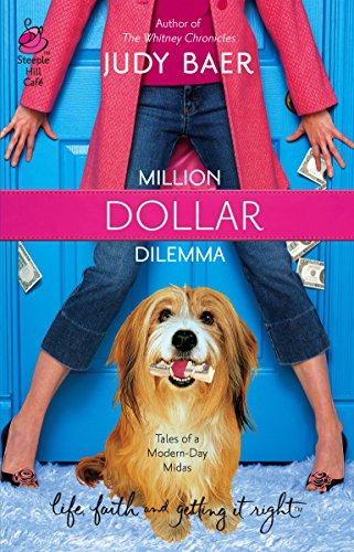 9780373785483: Million Dollar Dilemma: Love Me, Love My Dog #1 (Life, Faith & Getting It Right #7) (Steeple Hill Cafe)