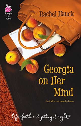 Stock image for Georgia on Her Mind (Life, Faith & Getting It Right #15) (Steeple Hill Cafe) for sale by Wonder Book