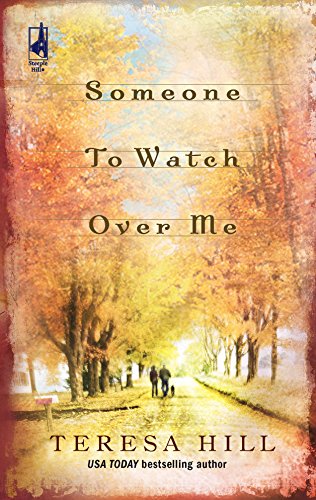 Imagen de archivo de Someone to Watch Over Me (Steeple Hill Women's Fiction #12) a la venta por HPB Inc.