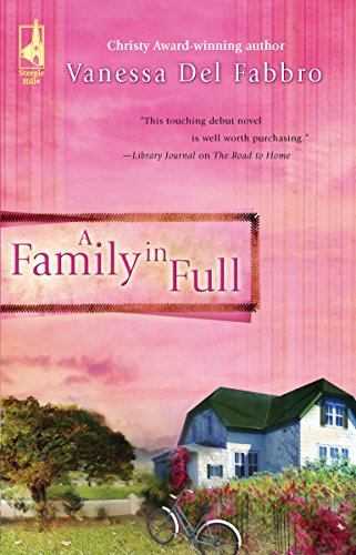 A Family in Full (South Africa Series #3) (Steeple Hill Women's Fiction #50)